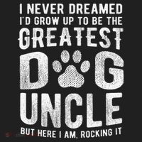 Never Dreamed To Be Greatest Dog Uncle Funny Gift Hat thumb 2