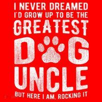 Never Dreamed To Be Greatest Dog Uncle Funny Gift Santa Hat thumb 1