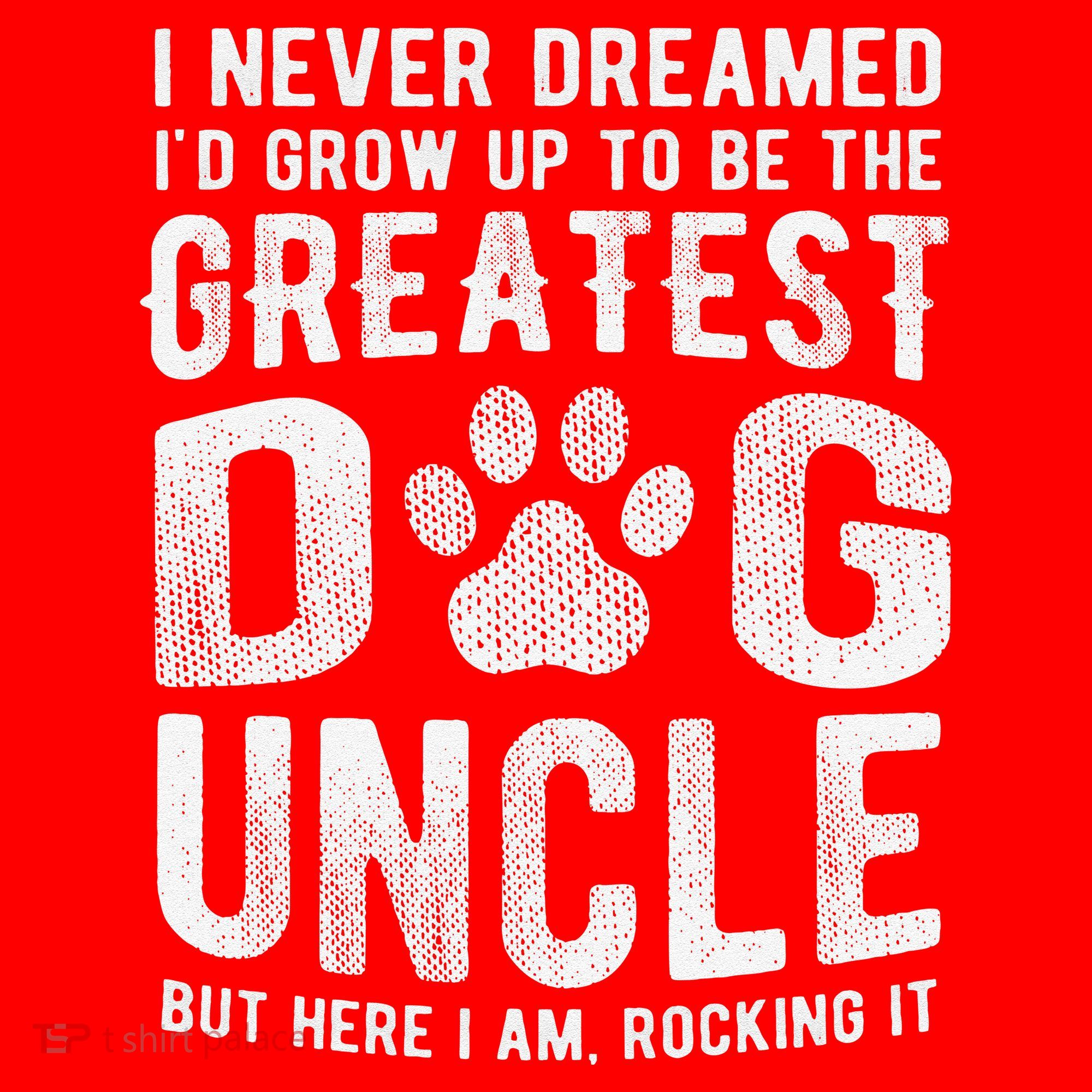 Never Dreamed To Be Greatest Dog Uncle Funny Gift Santa Hat