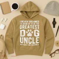 Never Dreamed To Be Greatest Dog Uncle Funny Gift Hoodie thumb 3