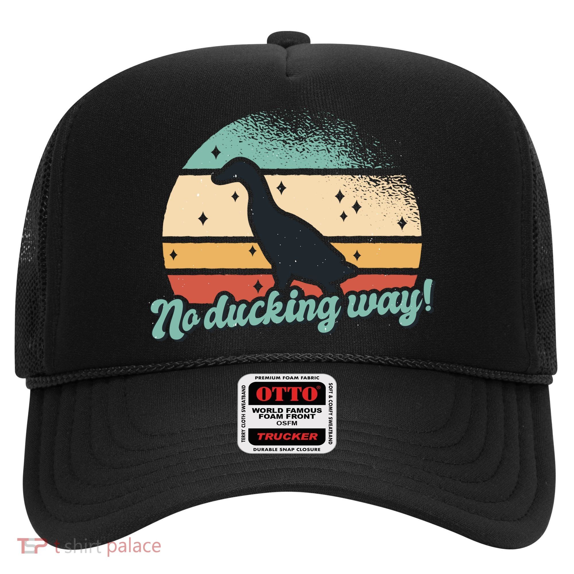 No Ducking Way Funny Duck Hat
