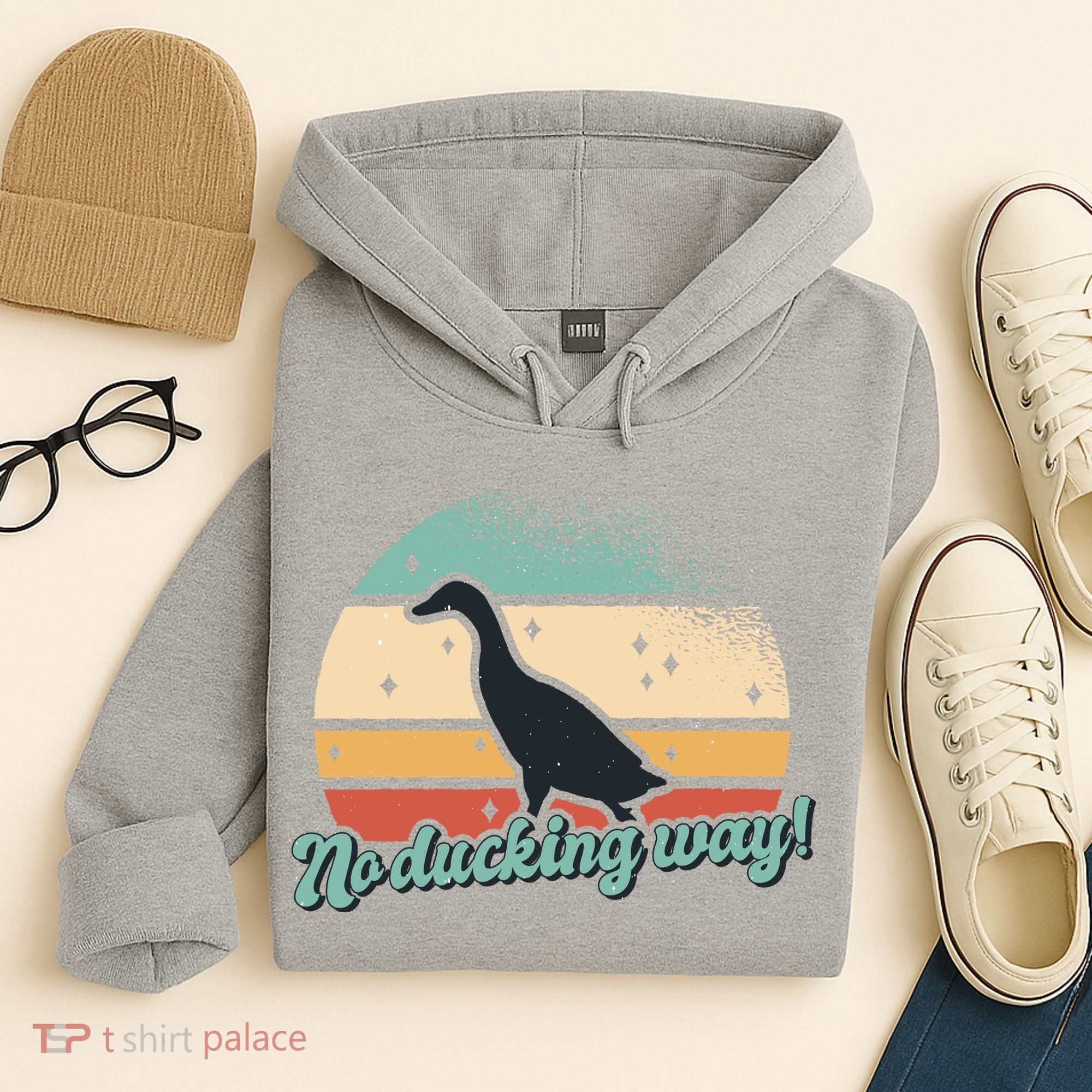 No Ducking Way Funny Duck Hoodie