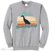 No Ducking Way Funny Duck Sweatshirt thumb 0