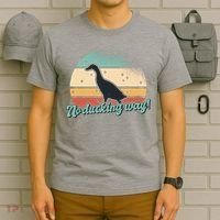 No Ducking Way Funny Duck T-Shirt thumb 6
