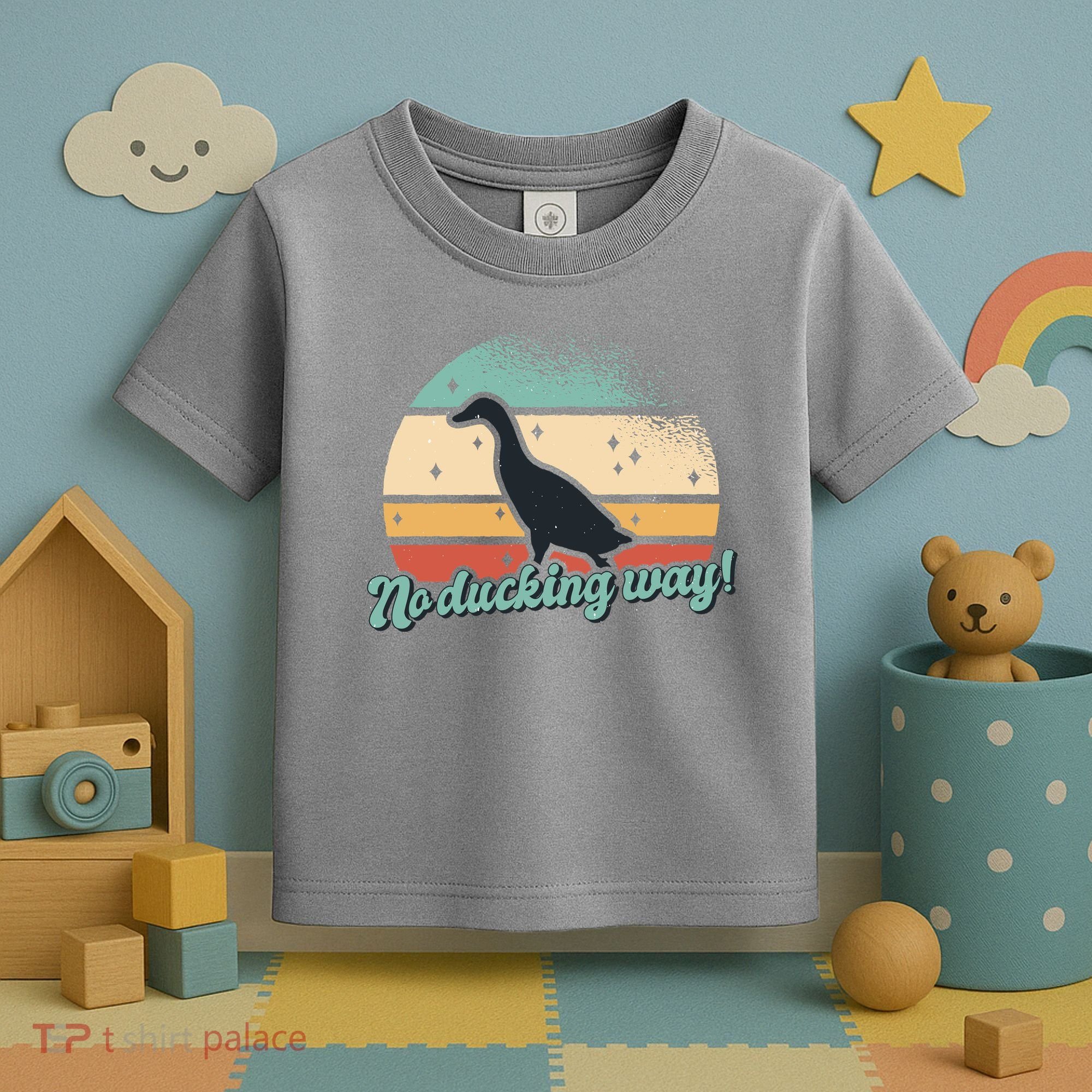 No Ducking Way Funny Duck Toddler T-Shirt