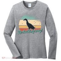 No Ducking Way Funny Duck Women's Long Sleeve Shirt thumb 0