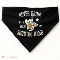 Never Drink with Your Shooting Hand Skeleton Funny Drinking USA-Made Doggie Bandana thumb 0