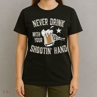 Never Drink with Your Shooting Hand Skeleton Funny Drinking T-Shirt thumb 4