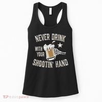 Never Drink with Your Shooting Hand Skeleton Funny Drinking Women's Tank Top thumb 0