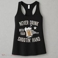 Never Drink with Your Shooting Hand Skeleton Funny Drinking Women's Tank Top thumb 3