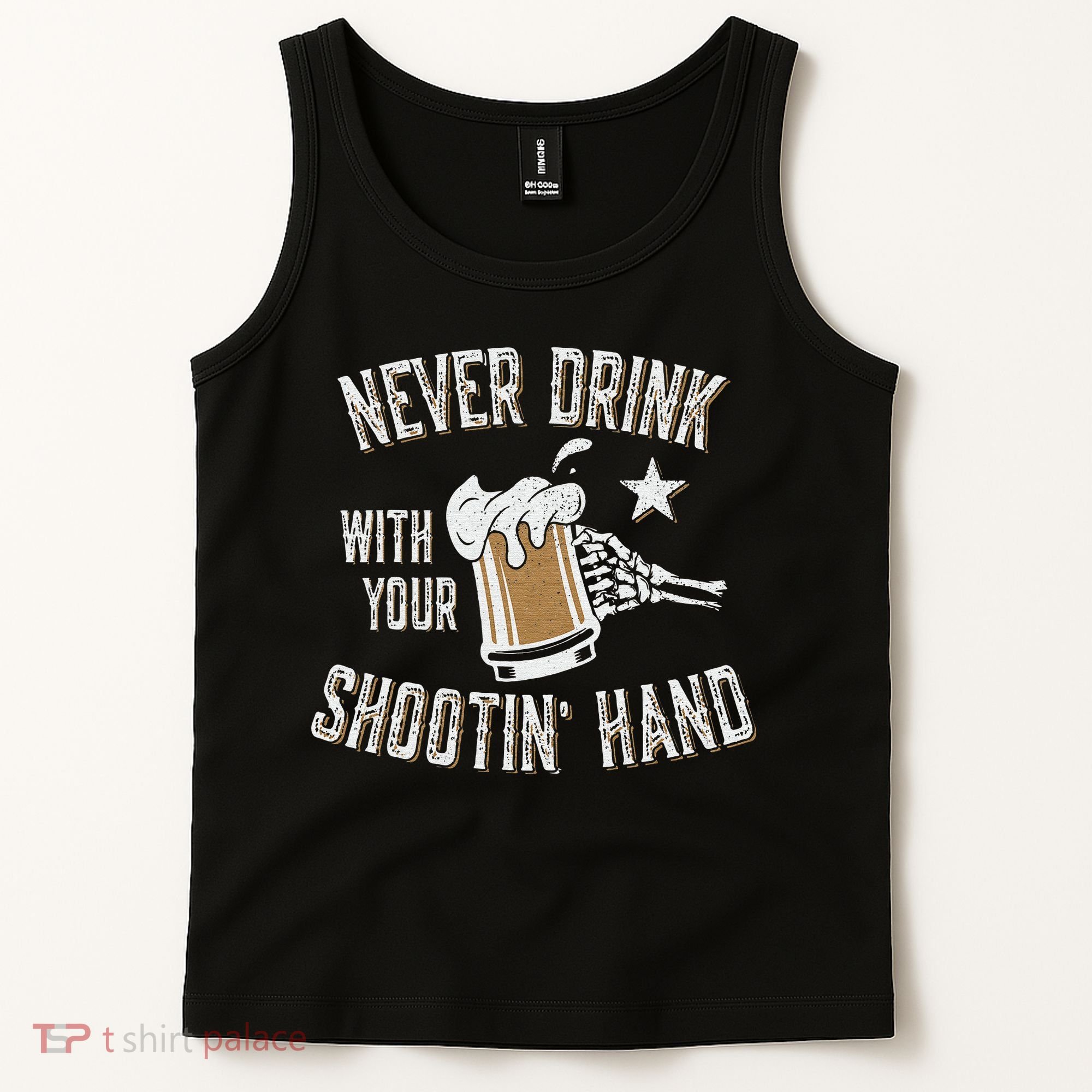 Never Drink with Your Shooting Hand Skeleton Funny Drinking Tank Top