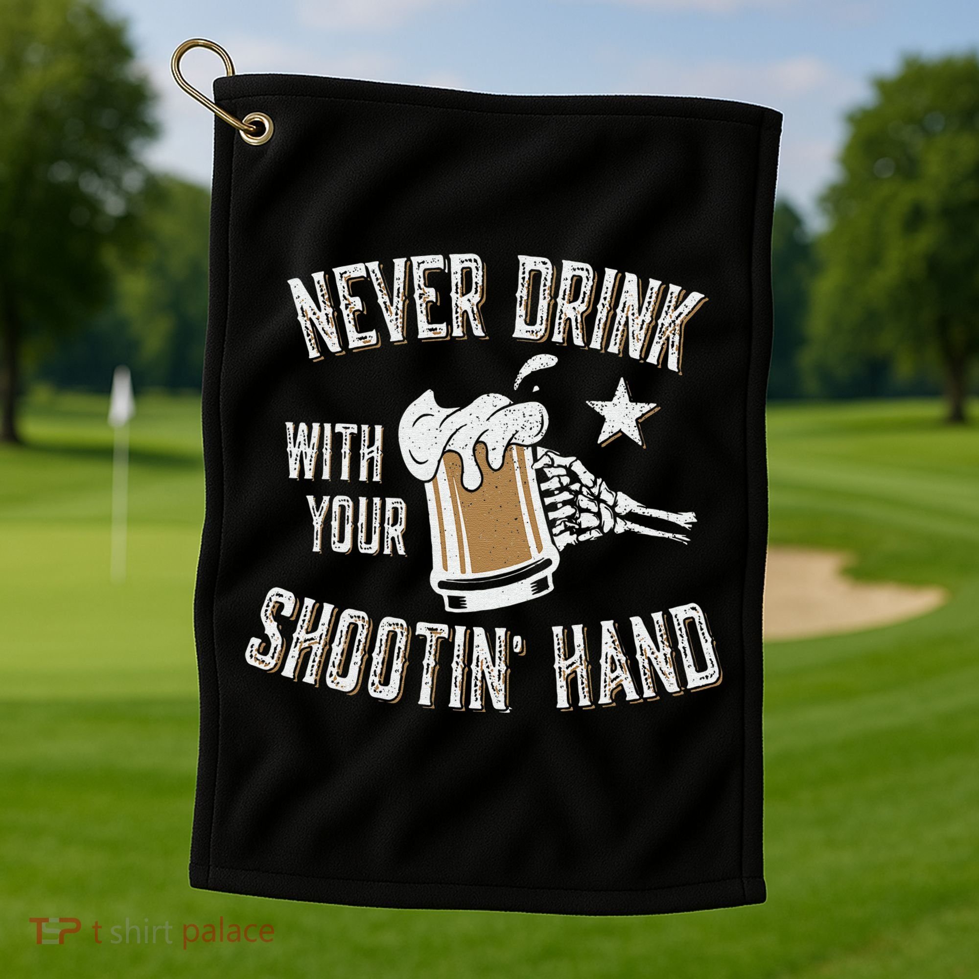 Never Drink with Your Shooting Hand Skeleton Funny Drinking Golf Towel