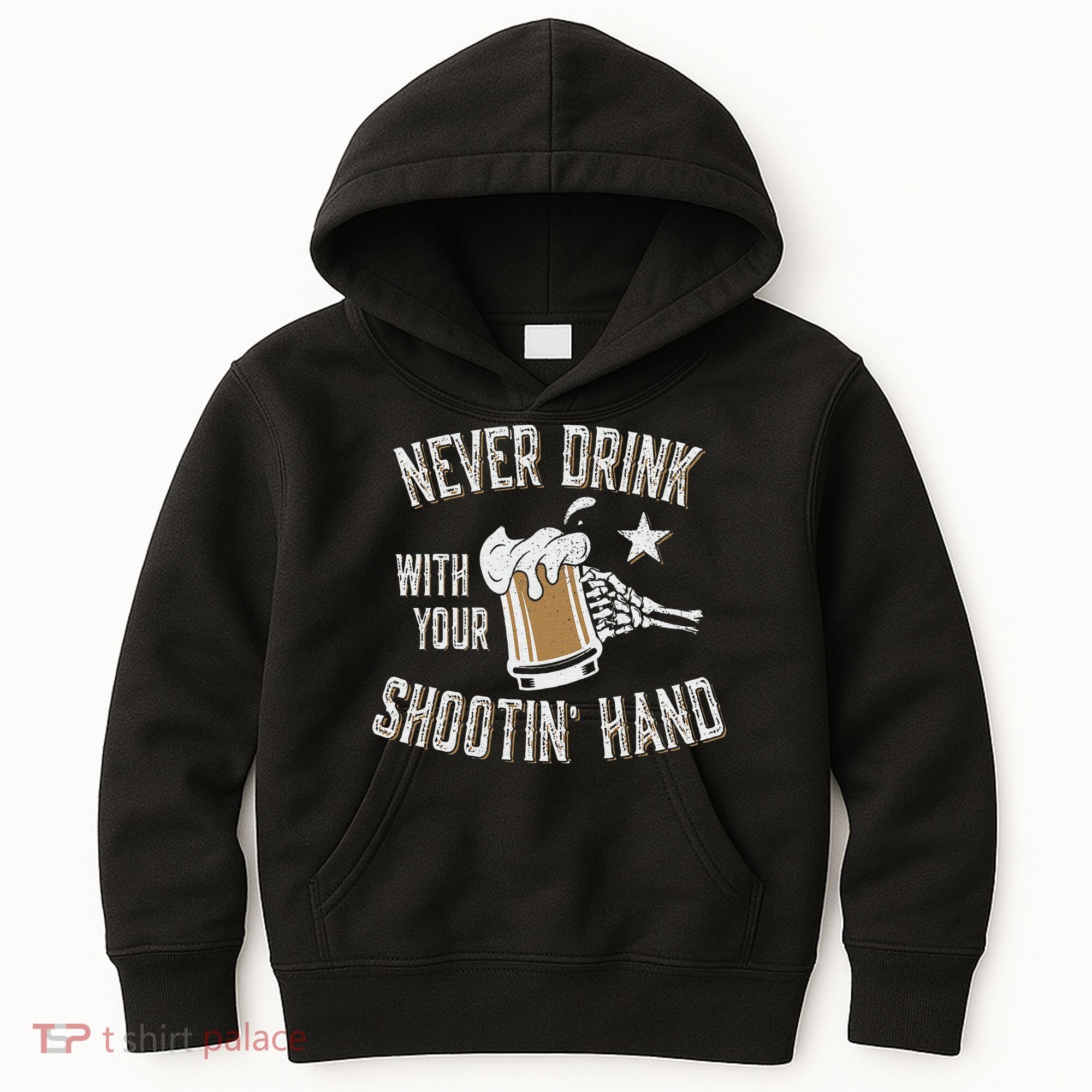 Never Drink with Your Shooting Hand Skeleton Funny Drinking Kids Hoodie