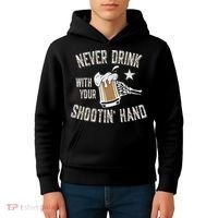 Never Drink with Your Shooting Hand Skeleton Funny Drinking Kids Hoodie thumb 4