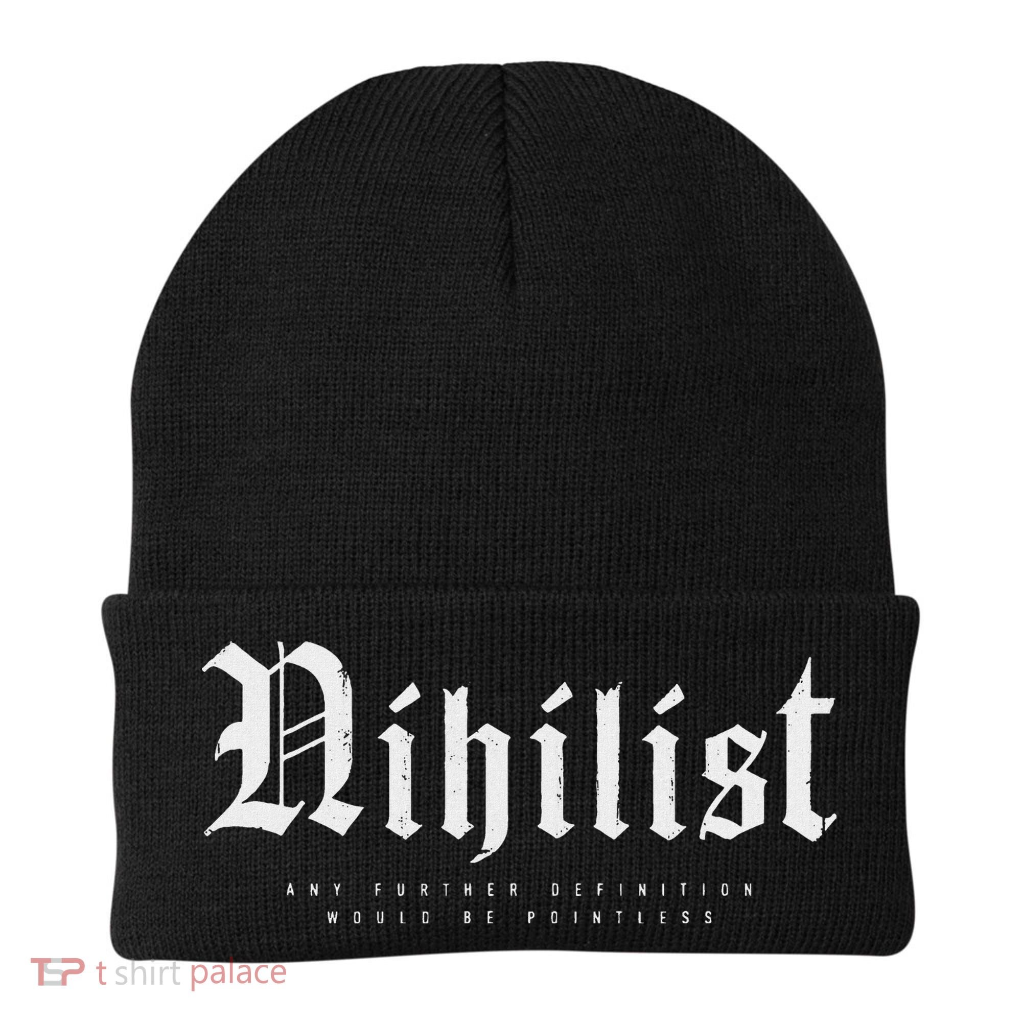 Nihilist Definition Would Be Pointless Philosophy Nihilism Beanie