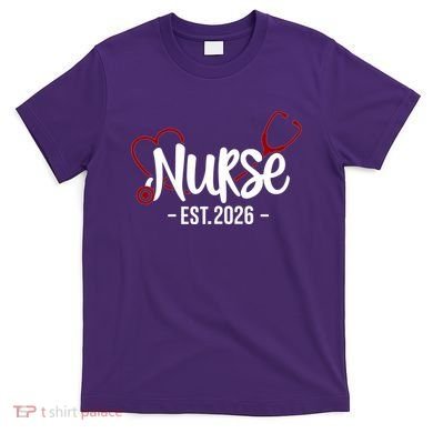 Nurse EST 2026 T-Shirt