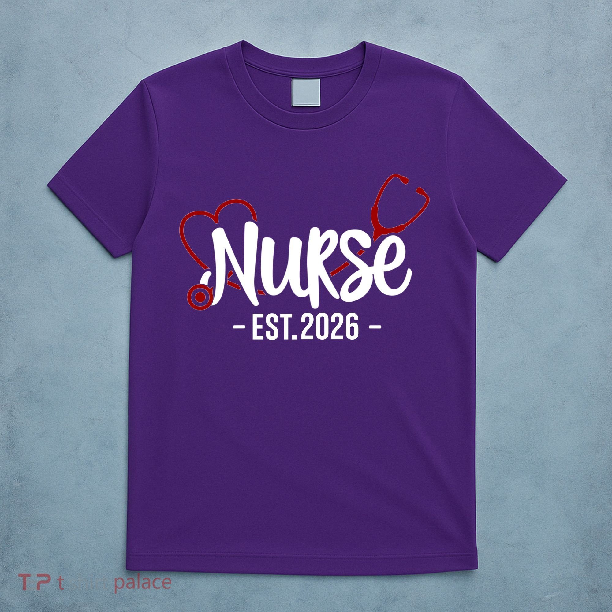 Nurse EST 2026 T-Shirt