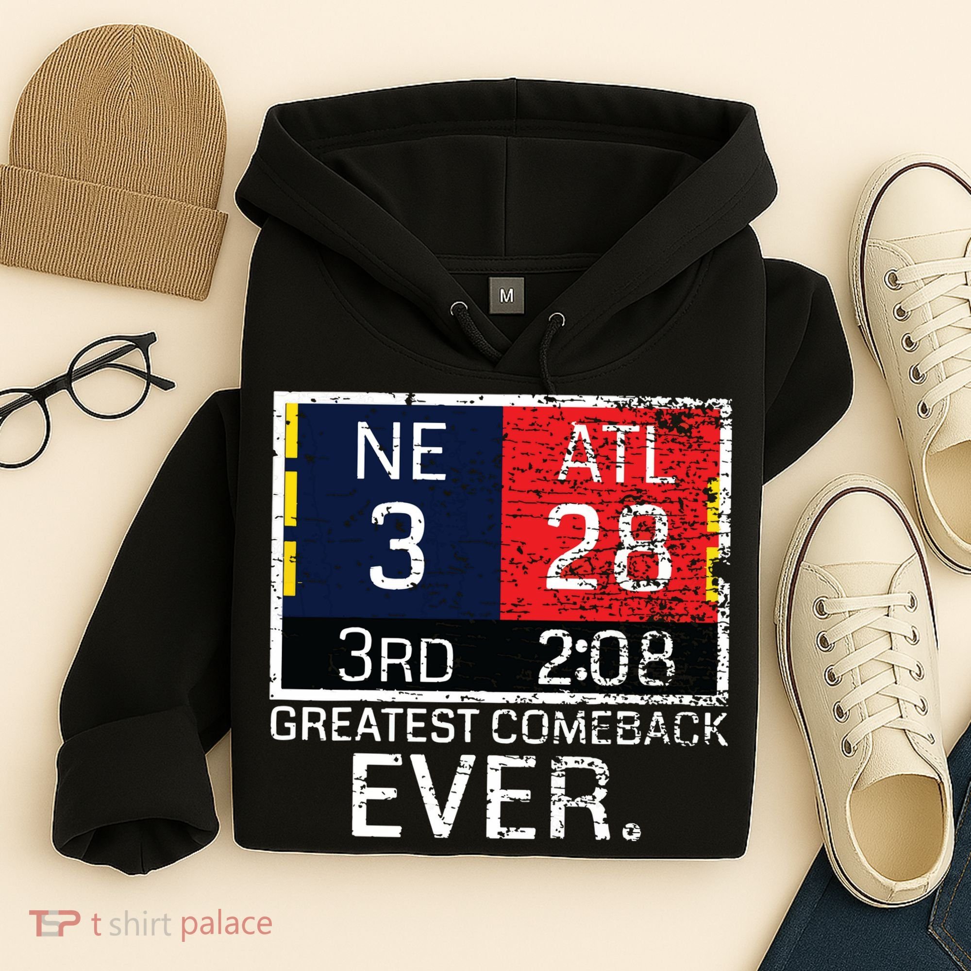 New England 3 Atlanta 28 Greatest Comeback Ever Graphic Hoodie