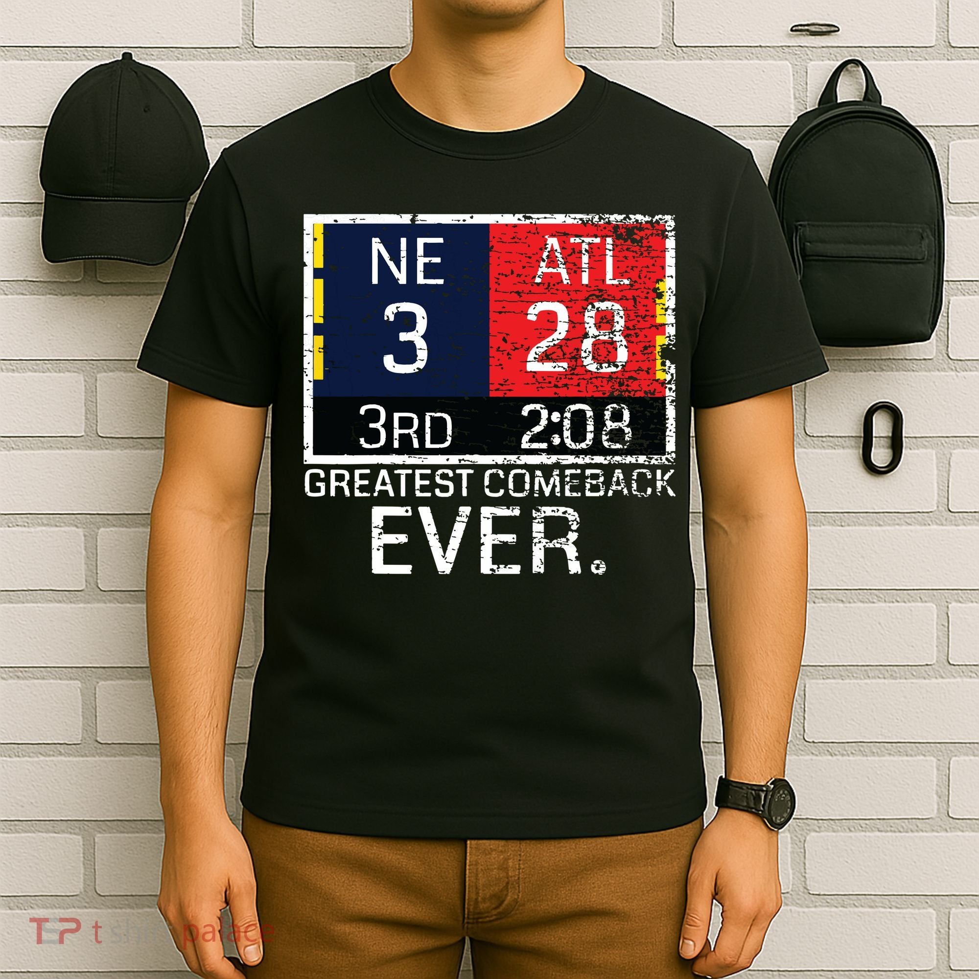 New England 3 Atlanta 28 Greatest Comeback Ever Graphic T-Shirt
