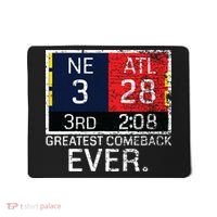New England 3 Atlanta 28 Greatest Comeback Ever Graphic Mousepad thumb 0