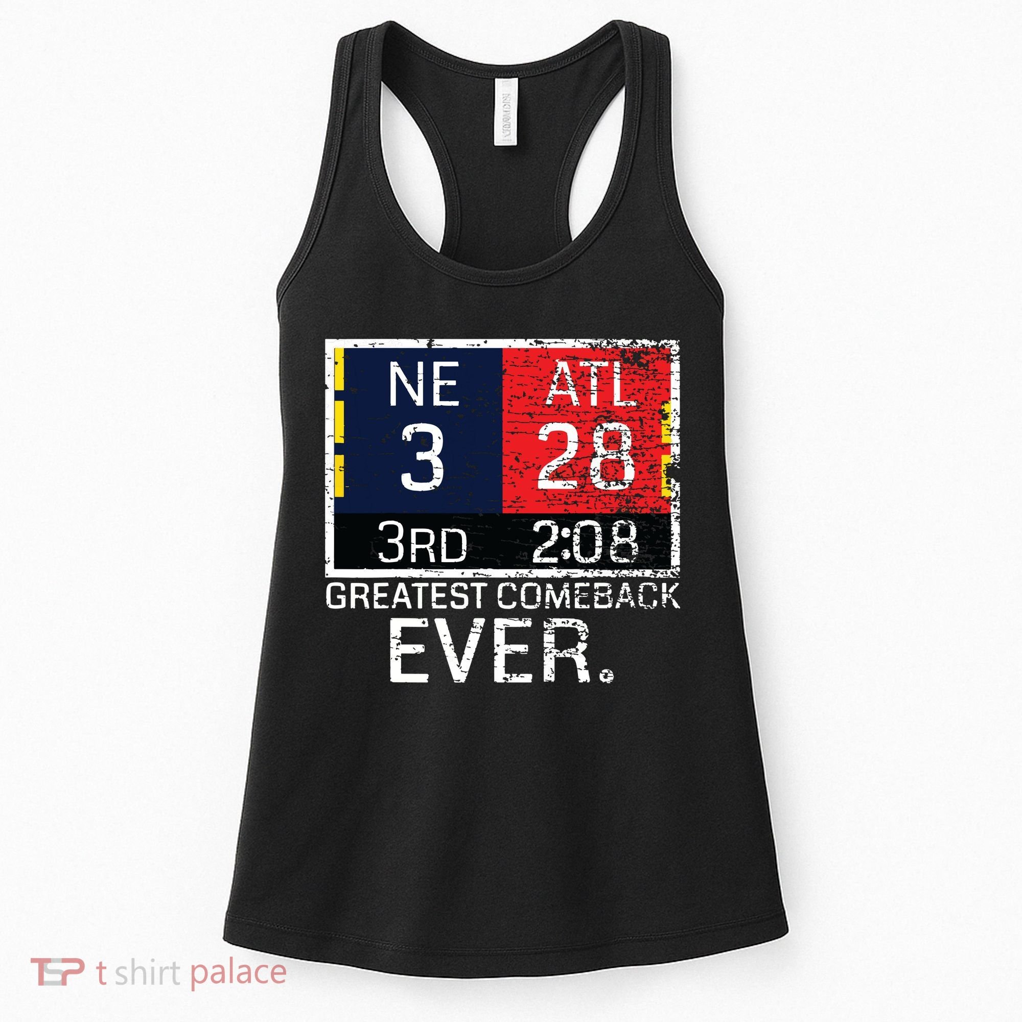 New England 3 Atlanta 28 Greatest Comeback Ever Graphic Women's Tank Top