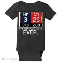 New England 3 Atlanta 28 Greatest Comeback Ever Graphic Baby Bodysuit thumb 0