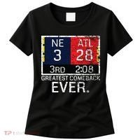 New England 3 Atlanta 28 Greatest Comeback Ever Graphic Women's T-Shirt thumb 0