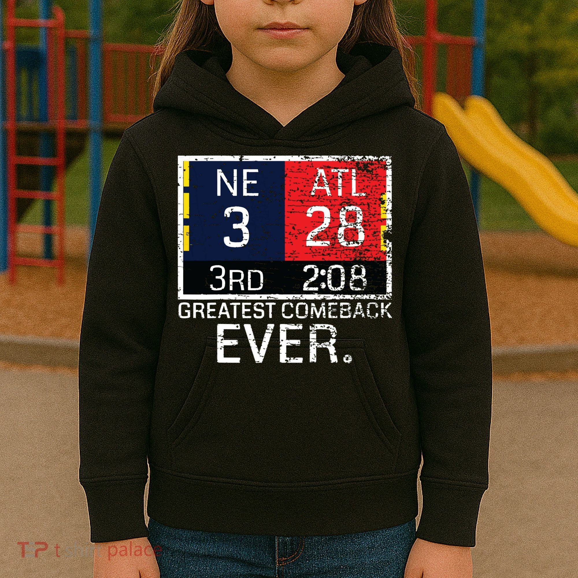 New England 3 Atlanta 28 Greatest Comeback Ever Graphic Kids Hoodie