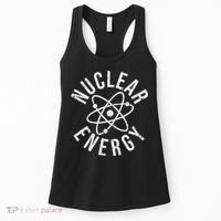 NUCLEAR ENERGY ATOMIC ENERGY POWER PLANT ENGINEER Women's Tank Top thumb 0