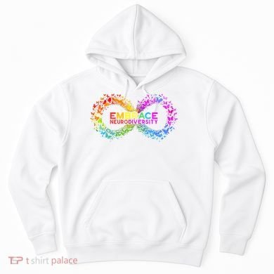 Neurodiversity Embrace ADHD Autism ASD Butterfly Infinity Hoodie