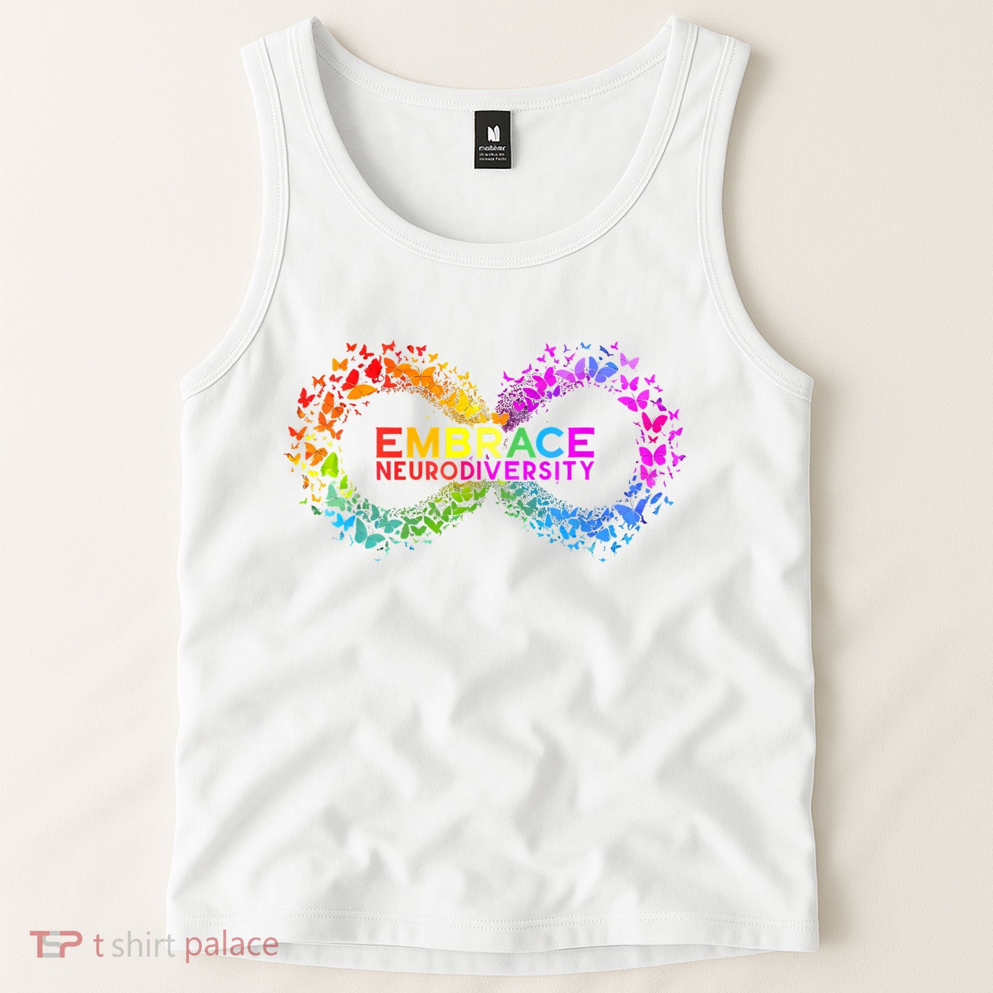 Neurodiversity Embrace ADHD Autism ASD Butterfly Infinity Tank Top