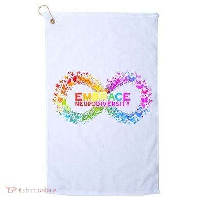 Neurodiversity Embrace ADHD Autism ASD Butterfly Infinity Golf Towel