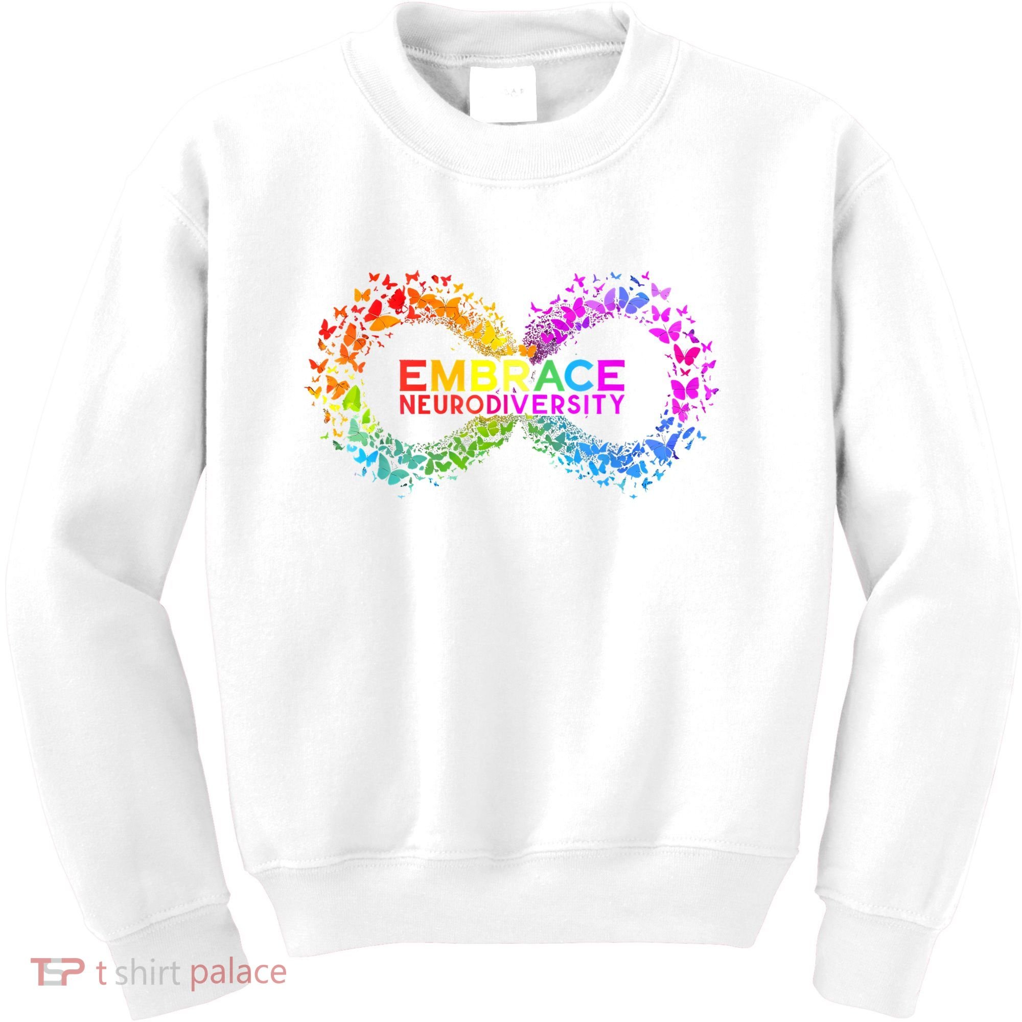 Neurodiversity Embrace ADHD Autism ASD Butterfly Infinity Kids Sweatshirt