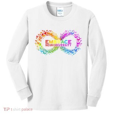 Neurodiversity Embrace ADHD Autism ASD Butterfly Infinity Kids Long Sleeve Shirt