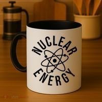 NUCLEAR ENERGY ATOMIC ENERGY POWER PLANT ENGINEER Coffee Mug thumb 4