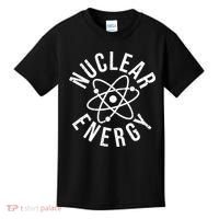 NUCLEAR ENERGY ATOMIC ENERGY POWER PLANT ENGINEER Kids T-Shirt thumb 0