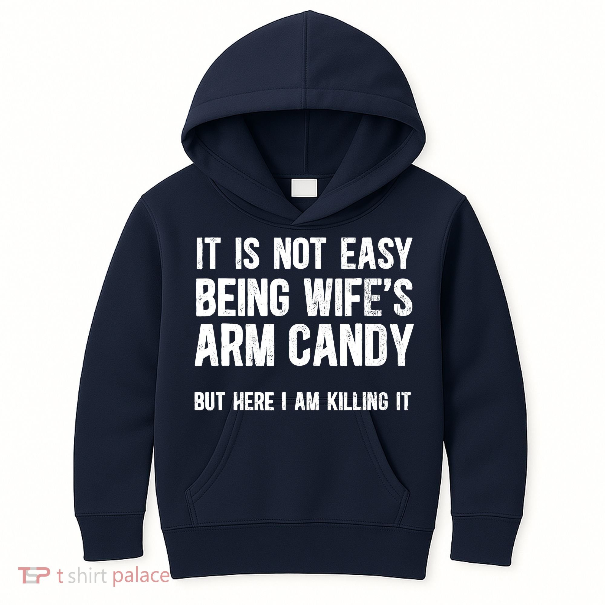 Not Easy Being My WifeS Arm Candy But Here I Am Nailing It Kids Hoodie