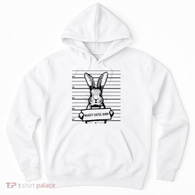 Naughty Easter Bunny Mug Shot Funny Hoodie