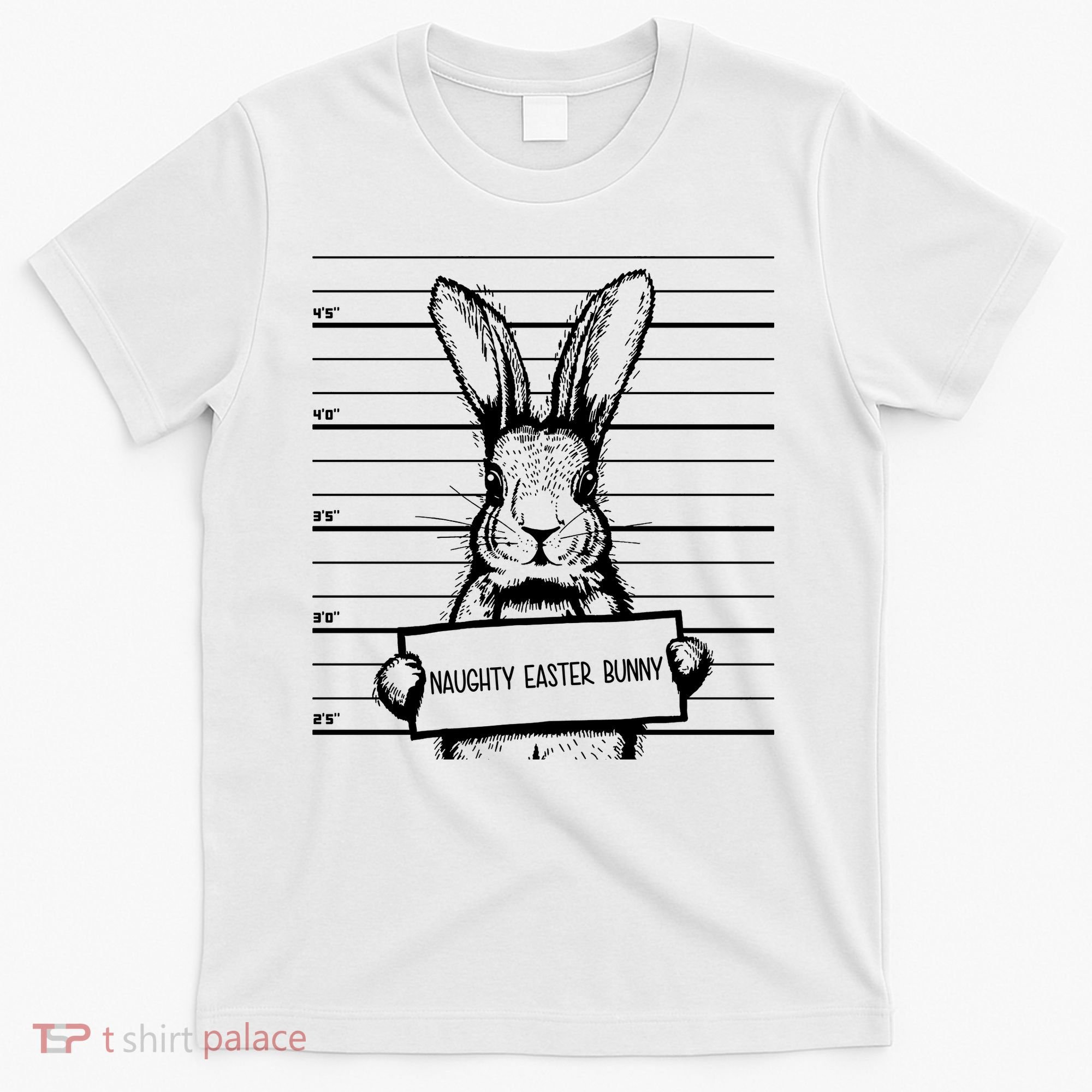 Naughty Easter Bunny Mug Shot Funny T-Shirt