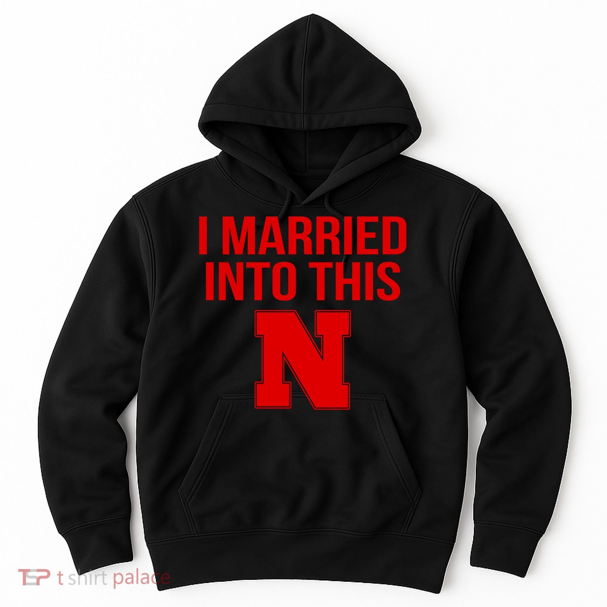 Nebraska Married Into This Hoodie