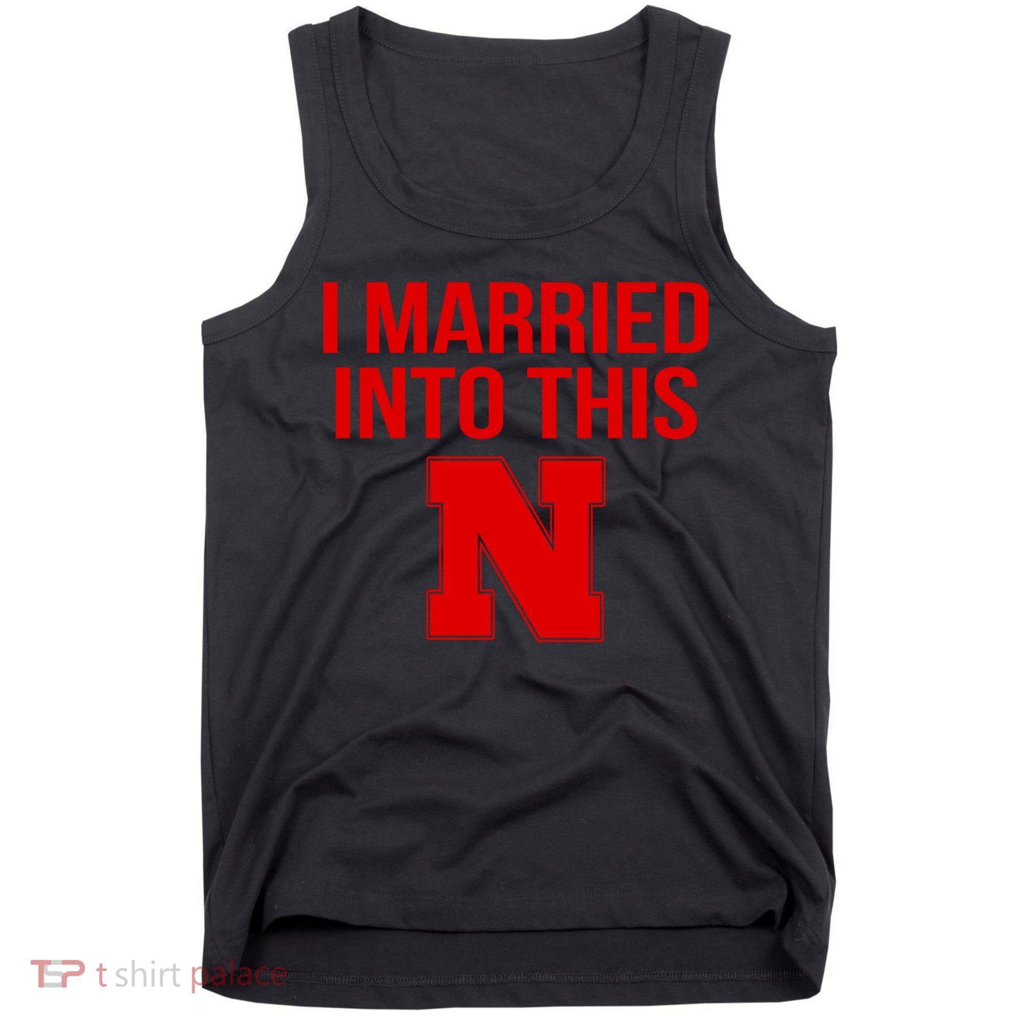Nebraska Married Into This Tank Top
