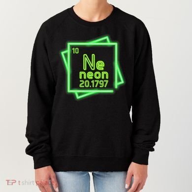 Neon Element Chemistry Periodic Table Science Nerd Women's Sweatshirt
