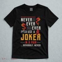Never Ever Ever Use A Joker Gambler Loves Board Game Mahjong T-Shirt thumb 5
