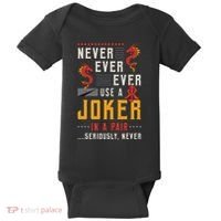 Never Ever Ever Use A Joker Gambler Loves Board Game Mahjong Baby Bodysuit thumb 0