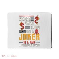 Never Ever Ever Use A Joker Gambler Loves Board Game Mahjong Mousepad thumb 0