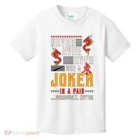 Never Ever Ever Use A Joker Gambler Loves Board Game Mahjong Kids T-Shirt thumb 0