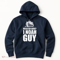 Need An Ark I Noah Guy Hoodie thumb 0