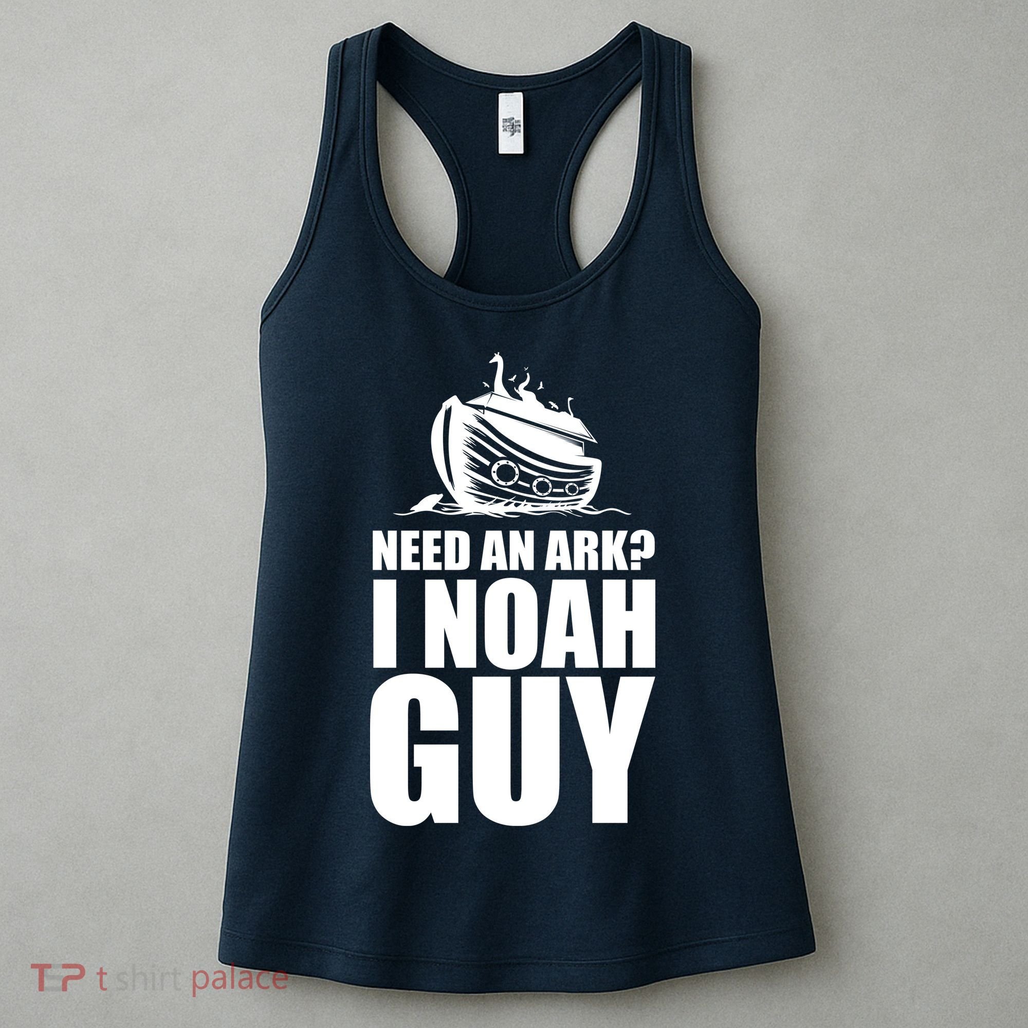 Need An Ark I Noah Guy Women's Tank Top