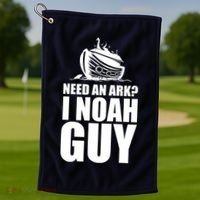 Need An Ark I Noah Guy Golf Towel thumb 1