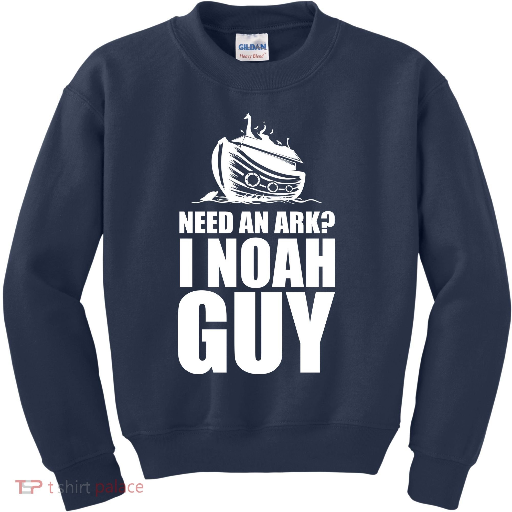 Need An Ark I Noah Guy Kids Sweatshirt